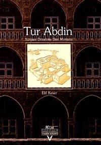 Tur Abdin Süryani Ortodoks Mimarisi