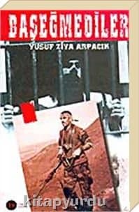 Başeğmediler