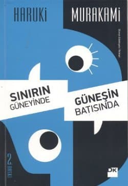 Sınırın Güneyinde, Güneşin Batısında