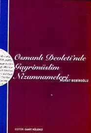 Osmanlı Devleti'nde Gayrimüslim Nizamnameleri