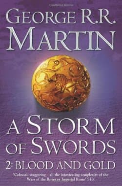 A Storm of Swords: Blood and Gold (A Song of Ice and Fire, Book 3 Part 2)