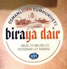 Osmanlı'dan Cumhuriyet'e Biraya Dair Objeler Belgeler Fotoğraflar