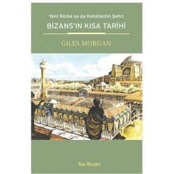 Bizans’ın Kısa Tarihi