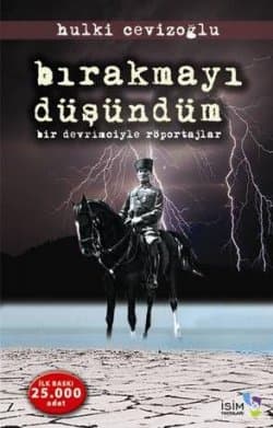 Bırakmayı Düşündüm