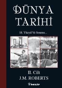 Dünya Tarihi - 18. Yüzyıl ve Sonrası