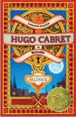 Zamanın Efendisi Hugo Cabret ve Buluşu