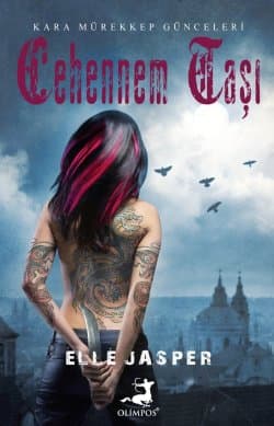 Cehennem Taşı (Kara Mürekkep Günlükleri, #1)