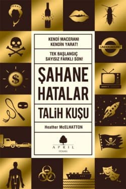 Şahane Hatalar 2 - Talih Kuşu
