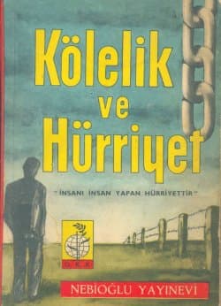 Kölelik ve Hürriyet