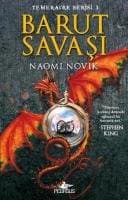 Temeraire Serisi-3: Barut Savaşı