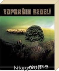 Toprağın Bedeli