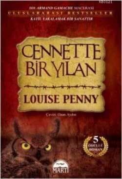 Cennette Bir Yılan (Chief Inspector Armand Gamache, #1)