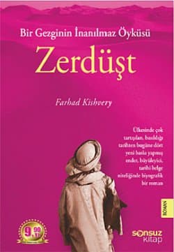 Zerdüşt: Bir Gezginin İnanılmaz Öyküsü