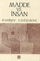 Madde Ve İnsan
