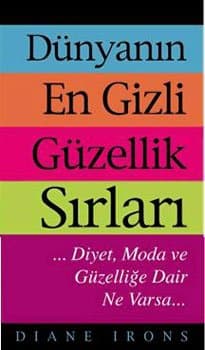 Dünyanın En Gizli Güzellik Sırları