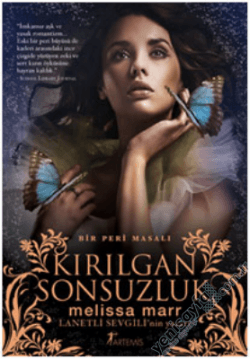 Kırılgan Sonsuzluk (Lanetli Sevgili, #3)