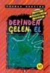 Derinden Gelen El