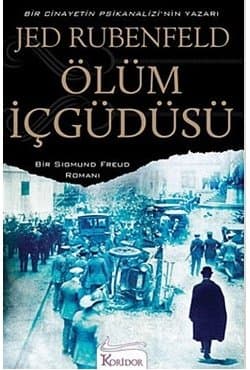 Ölüm İçgüdüsü (Sigmund Freud, #2)
