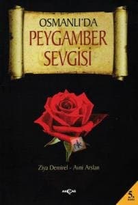 Osmanlı'da Peygamber Sevgisi