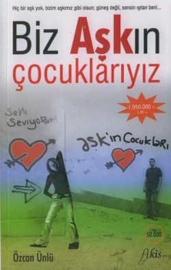 Biz Aşkın Çocuklarıyız