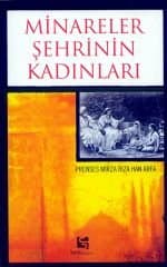 Minareler Şehrinin Kadınları