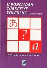 Japonca'dan Türkçe'ye Yolculuk
