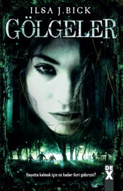 Gölgeler (Ashes Trilogy, #2)