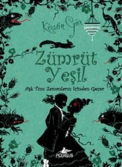 Zümrüt Yeşil (Aşk Tüm Zamanların İçinden Geçer, #3)