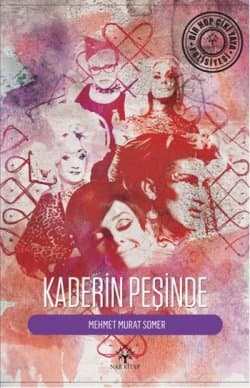 Kader'in Peşinde