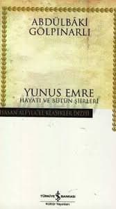 Yunus Emre Hayatı ve Bütün Şiirleri