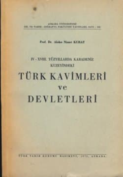 IV-XVIII. Yüzyıllarda Karadeniz Kuzeyindeki Türk Kavimleri ve Devletleri