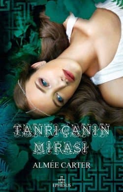 Tanrıçanın Mirası (Tanrıça, #3)