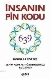 İnsanın Pin Kodu Benim Adım Altıyüzotuzdokuz Ya Sizinki