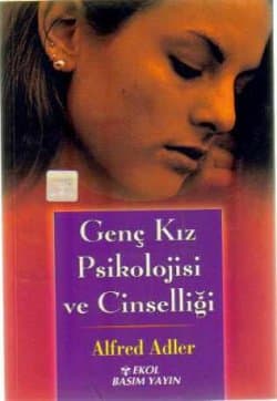 Genç Kız Psikolojisi ve Cinselliği