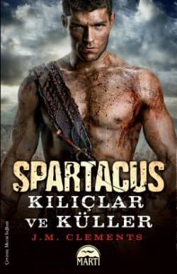 Spartacus: Kılıçlar ve Küller #1