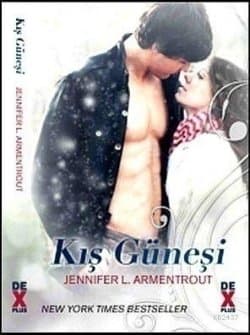 Kış Güneşi (Frigid, #1)