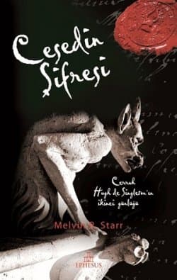 Cesedin Şifresi (Cerrah Hugh De Singleton Günlükleri, #2)