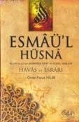 Esmaül Hüsna (havas ve Esrarı)
