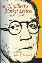 R.N. Elliott's Market Letters: 1938-1946