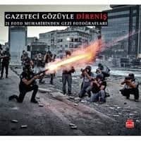 Gazeteci Gözüyle Direniş