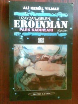 Uzaydan Gelen Eroinman Park Kadınları