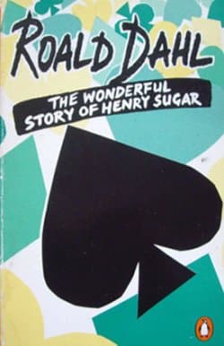 The Wonderful Story of Henry Sugar