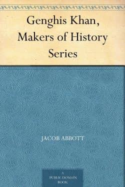 Genghis Khan, Makers of History Series