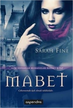 Mabet ( Gölgediyarlar Muhafızları # 1 )