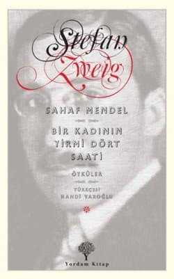 Sahaf Mendel - Bir Kadının Yirmi Dört Saati