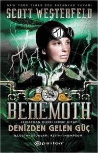 Behemoth - Denizden Gelen Güç (Leviathan Dizisi #2)