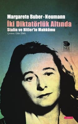 İki Diktatörlük Altında (Stalin ve Hitler'in Mahkumu)