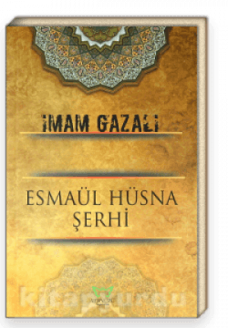Esmaül Hüsna Şerhi