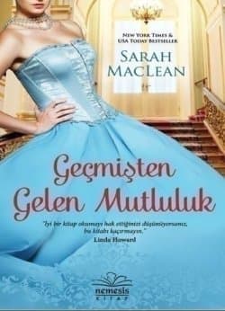 Geçmişten Gelen Mutluluk (The Rules of Scoundrels, #2)