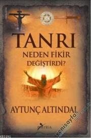 Tanrı neden fikir değiştirdi